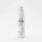 Non-toxic Lubricant - Oh day, everyday